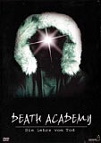 Death Academy - Die Lehre vom Tod (uncut)